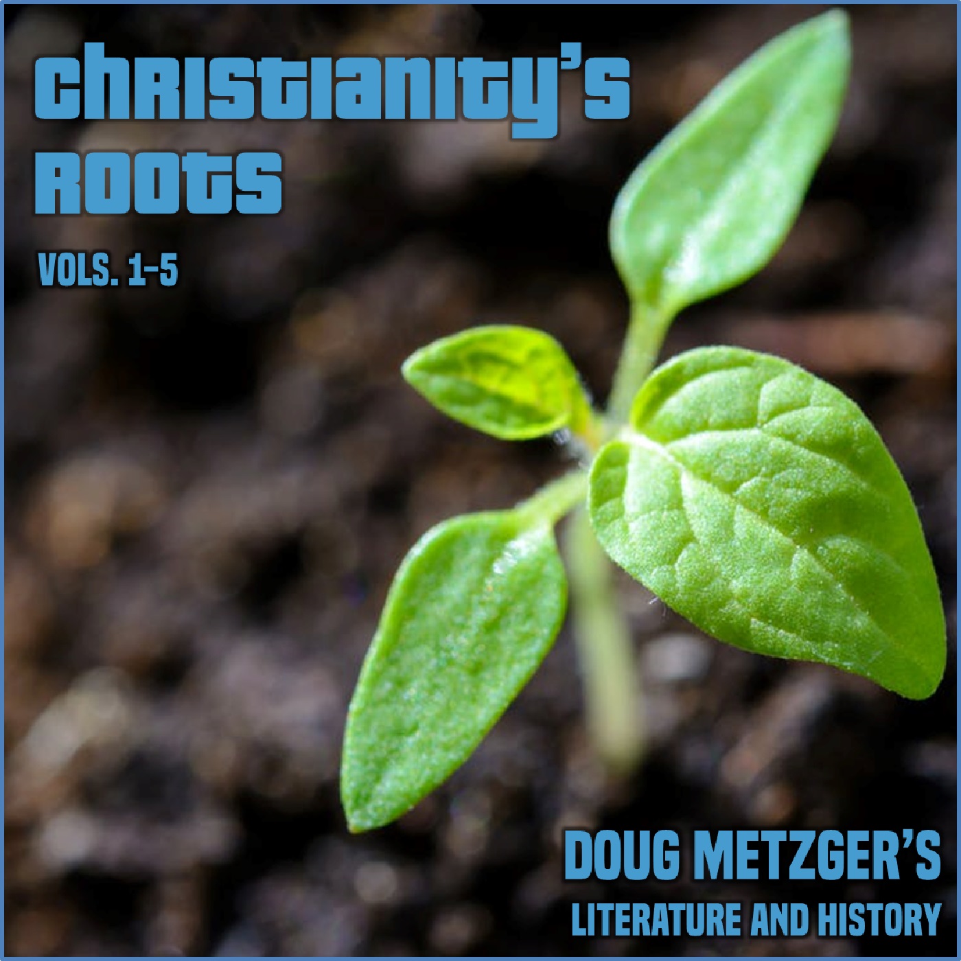 christianity's roots bonus series cover